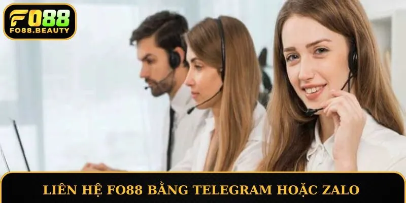 Liên hệ FO88 bằng telegram hoặc zalo